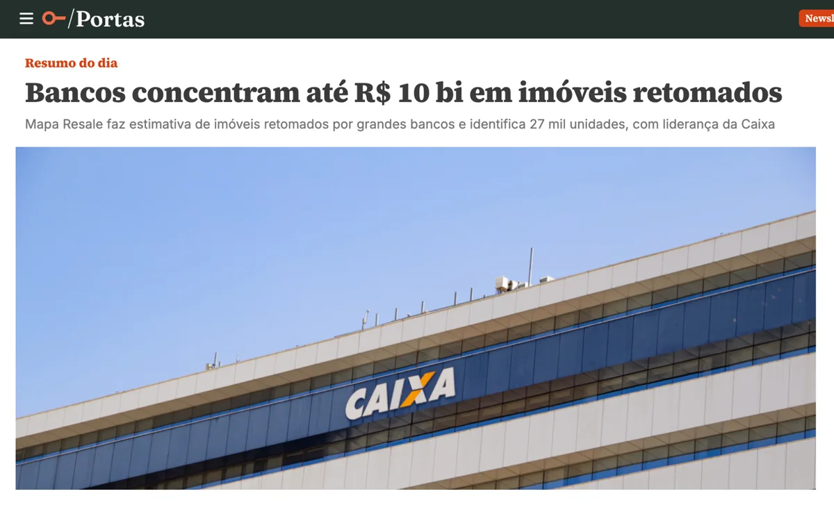 Reprodução da matéria da Portas sobre imóveis retomados